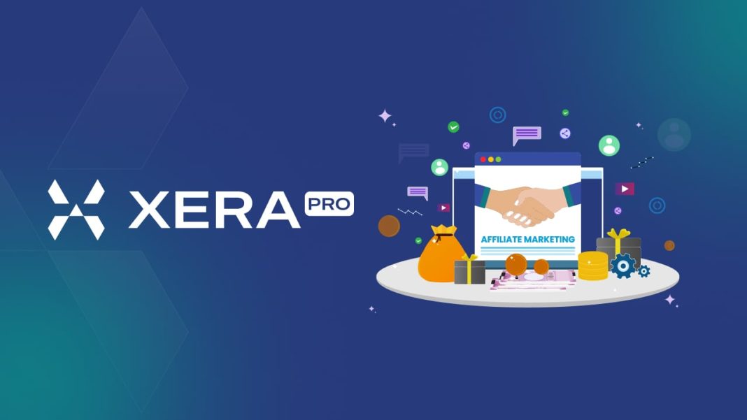 A Step-by-Step Guide to Launching a Thriving Affiliate Marketing Business With XERA Pro – Branded Spotlight Bitcoin News
