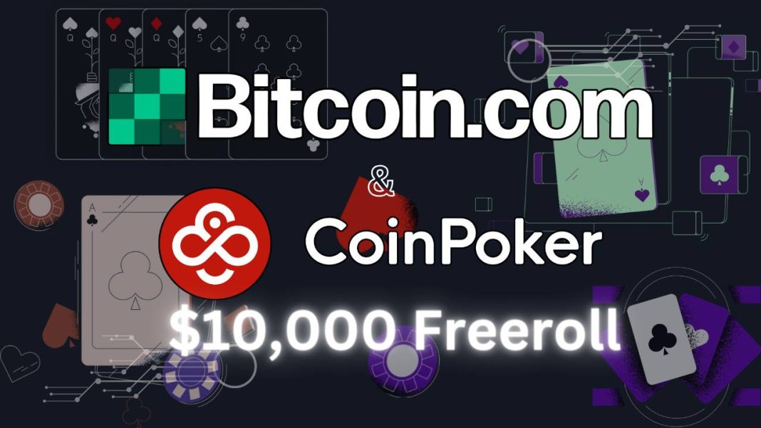 Bitcoin.com to Host $10k Crypto Giveaway In CoinPoker Freeroll Tournament – Press release Bitcoin News