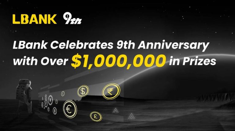 LBank Celebrates 9th Anniversary With Over $1,000,000 in Prizes – Press release Bitcoin News