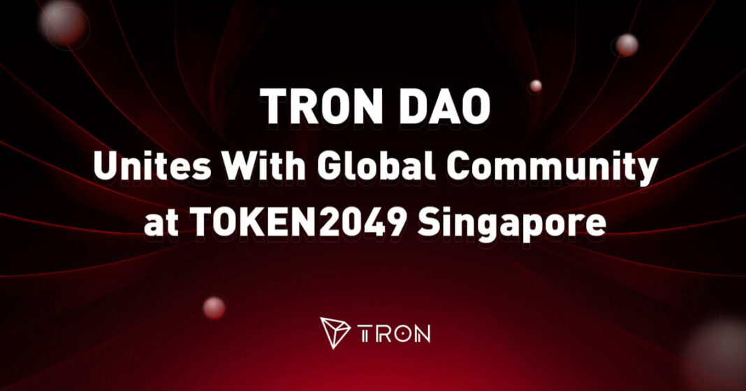 TRON DAO Unites With Global Community at TOKEN2049 Singapore