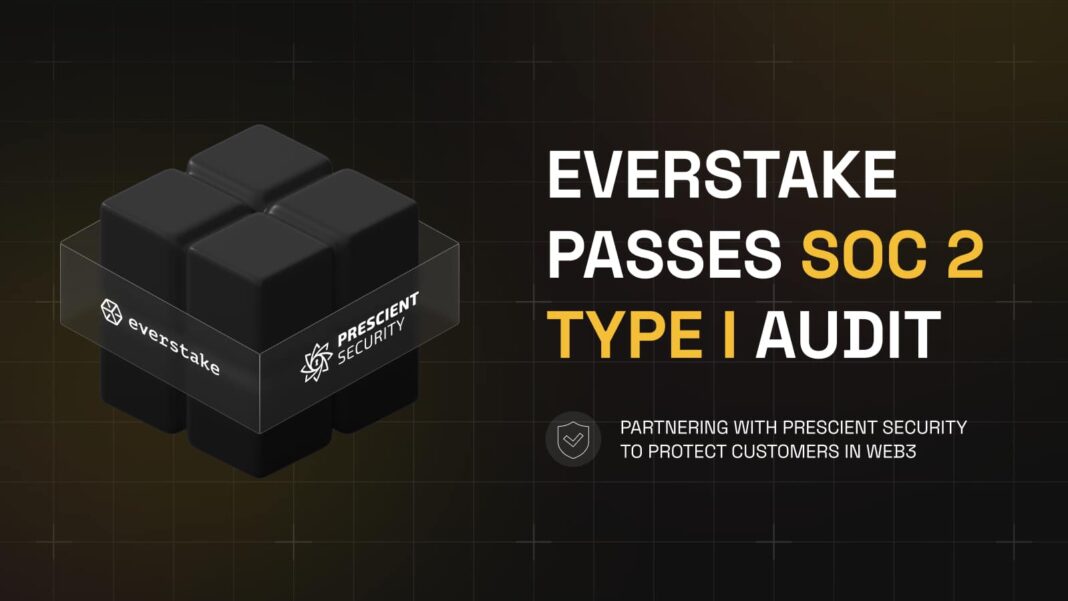 Everstake Achieves SOC 2 Type 1 Certification, Strengthening Web3 Security Amid Crypto Market Growth - Crypto-News.net