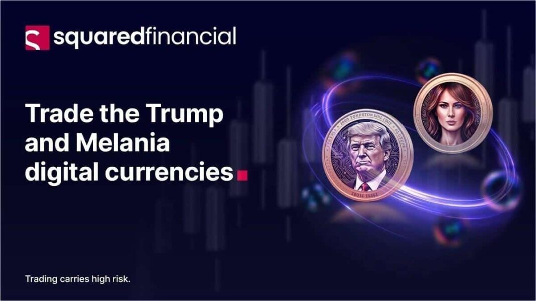 SquaredFinancial adds the Trump and Melania meme coins to its crypto offering - Crypto-News.net